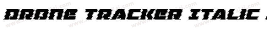 Drone Tracker Italic Italic字体转换
